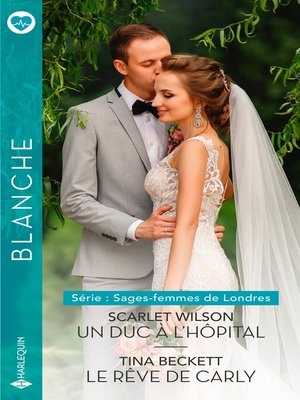 cover image of Un duc à l'hôpital--Le rêve de Carly